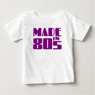 Made in 80s baby T-Shirt
