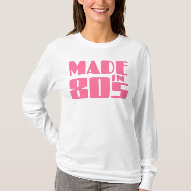 Made in 80s T-Shirt (Front)