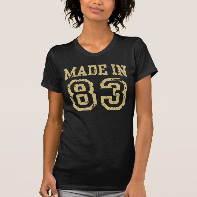 Made in 83 T-Shirt (Front)