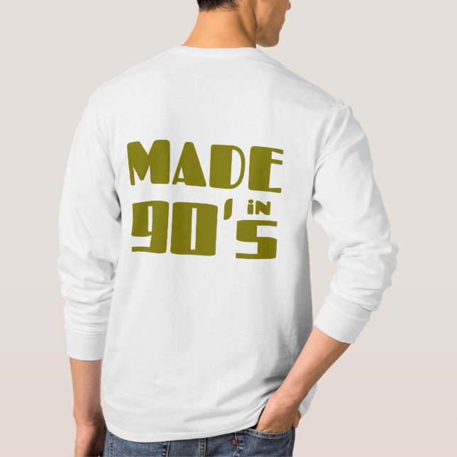 Made in 90's T-Shirt (Back)