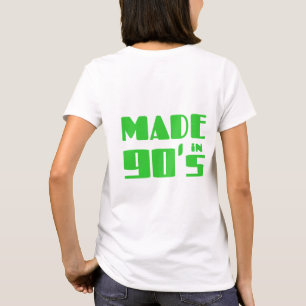 Made in 90's T-Shirt