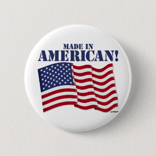 MADE IN AMERICA! 6 CM ROUND BADGE