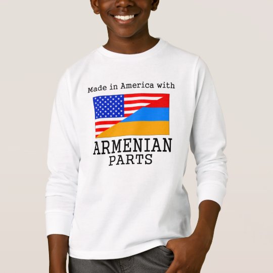 Made In America With Armenian Parts T-Shirt