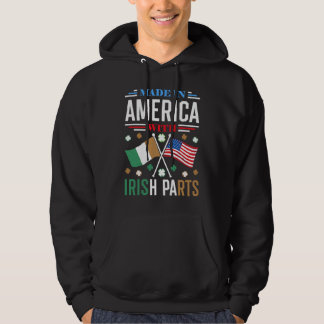 Made in America with Irish Parts Irish Heritage Hoodie