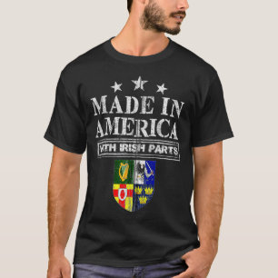 Made In America With Irish Parts Proud Ireland Imm T-Shirt