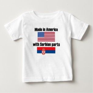 Made In America With Serbian Parts Baby T-Shirt