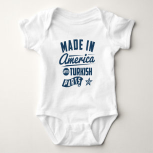 Made In America With Turkish Parts Baby Bodysuit