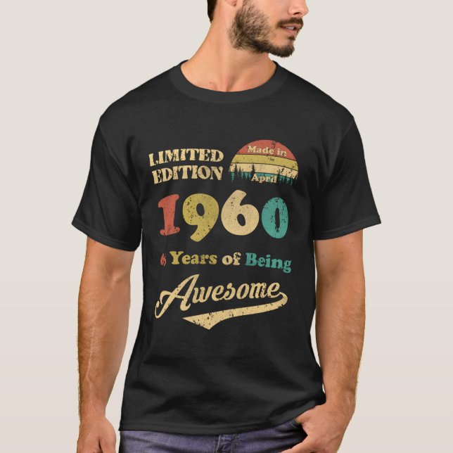 Made In April 1960 63Rd T-Shirt (Front)