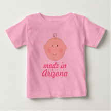 Made In Arizona Baby or Toddler Tee Shirt