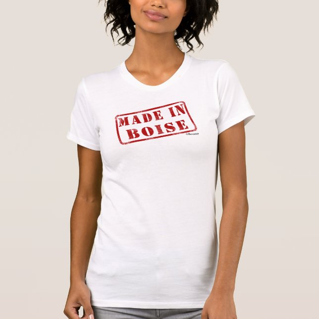 Made in Boise T-Shirt (Front)