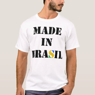 Made In Brazil - Shirt