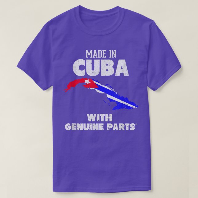 Made in Cuba with Genuine Parts! Cuban Pride  T-Shirt (Design Front)