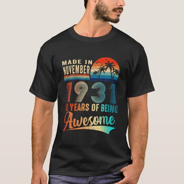 Made In December 1931 90 Years Of Being Awesome Vi T-Shirt (Front)