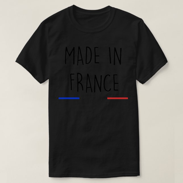 made in France T-Shirt (Design Front)