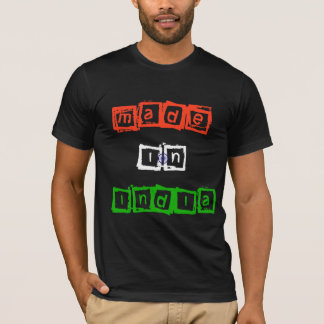 made-In-india-new-copy T-Shirt