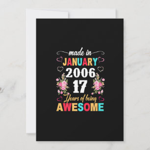 Made in January 2006 17 Years Old 17th Birthday Gi Invitation