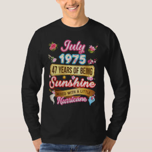 Made In July 1975 Girl 47 Years Old 47th Birthday T-Shirt