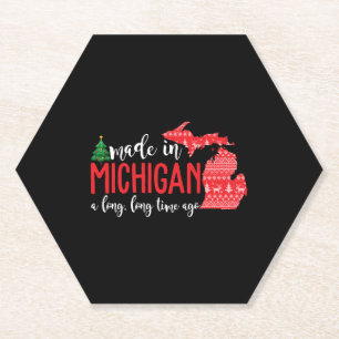 Made In Michigan A Long Long Time Ago Christmas Paper Coaster