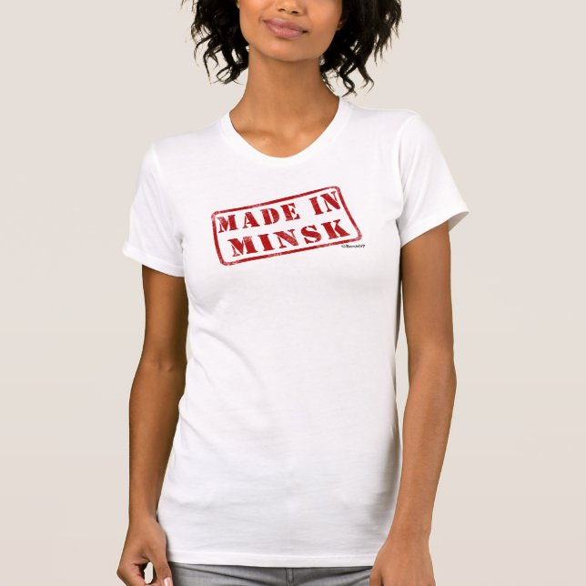Made in Minsk T-Shirt (Front)