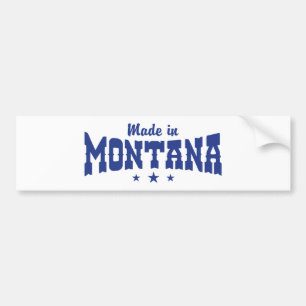Made In Montana Bumper Sticker