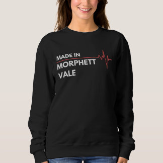 Made In Morphett Vale Australia City Of Birth Home Sweatshirt