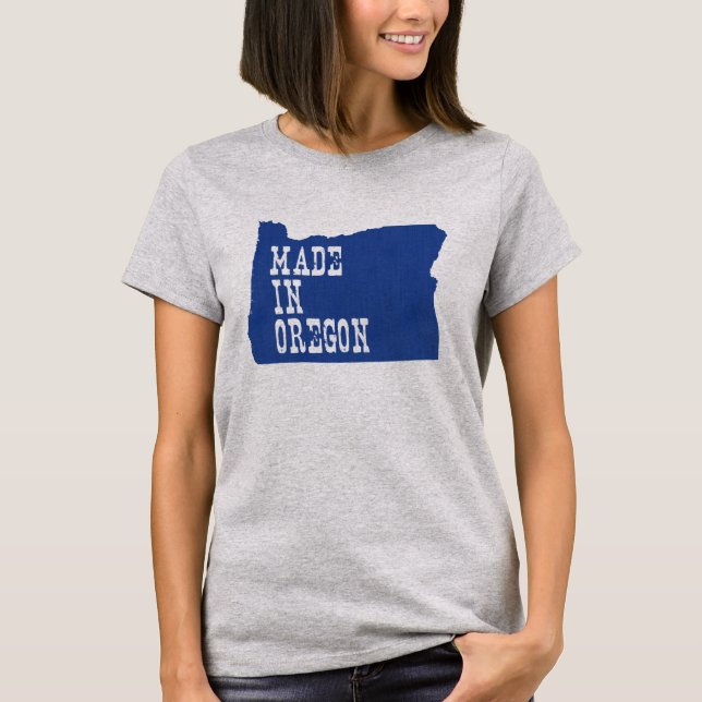 Made In Oregon Women's T-Shirt (Front)