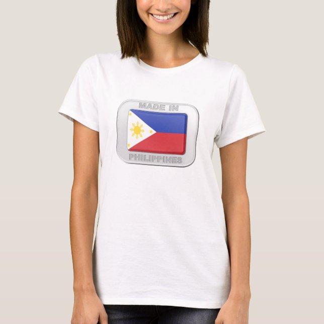Made in Philippines T-Shirt (Front)