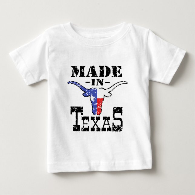 Made in Texas Baby T-Shirt (Front)