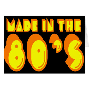 Made in the 80's
