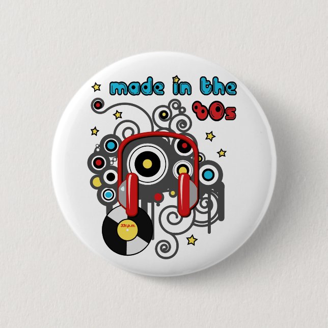 Made in the 80s 6 cm round badge (Front)