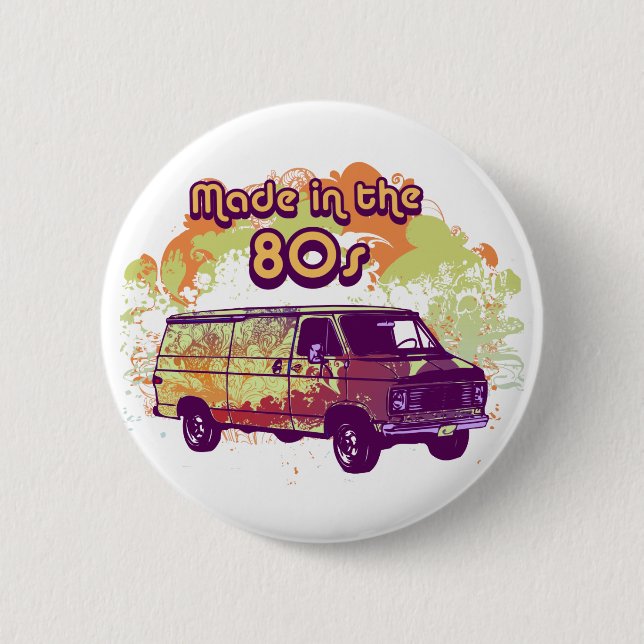 Made in the 80s 6 cm round badge (Front)
