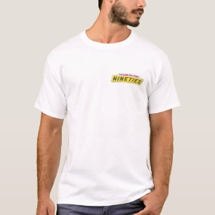 Made in the Nineties – Retro 90s Nostalgia T-Shirt