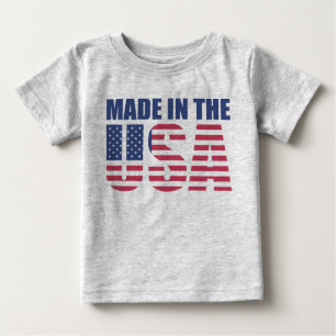 Made In The USA Baby T-Shirt