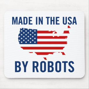 Made in the USA by Robots Mouse Mat