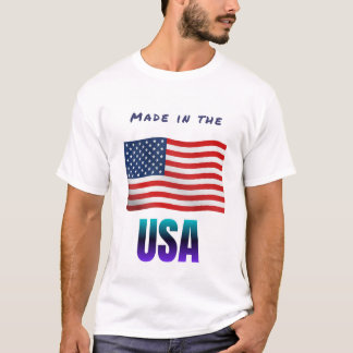 Made In The USA T-Shirt