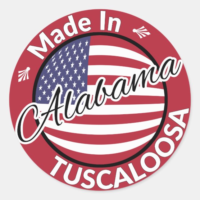 Made in Tuscaloosa Alabama Stars and Stripes Flag Classic Round Sticker (Front)