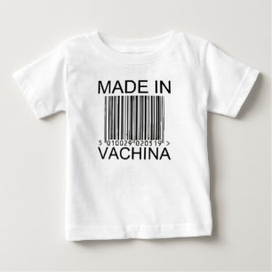 made in vachina baby T-Shirt