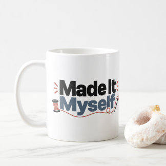 Made It Myself | Crafter Gift Mug