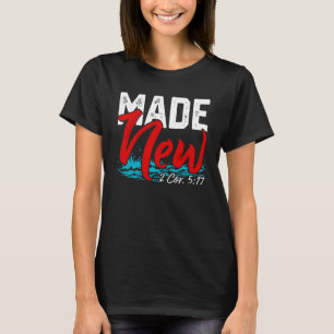 Made New Baptism Shirt Christian Shirts For Youth
