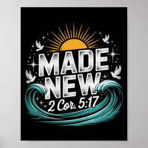 Made New Baptism Shirt Christian Shirts For Youth Poster