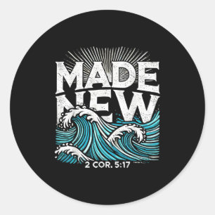 Made New Baptized Baptism Classic Round Sticker
