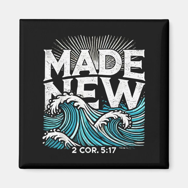Made New Baptized Baptism  Magnet (Front)
