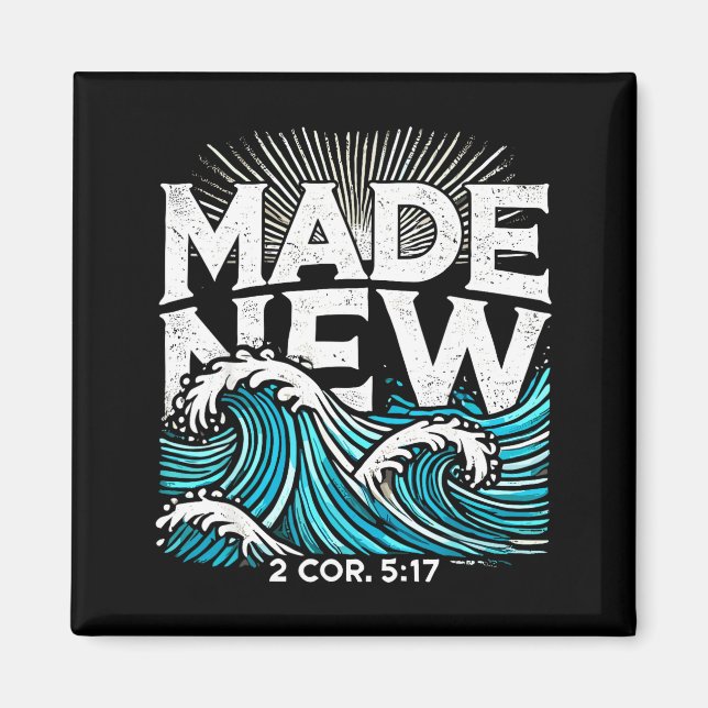 Made New Baptized Baptism  Magnet (Front)