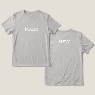 'Made New' Christian Baptism Day Church Gift Tri-Blend Shirt