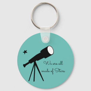 Made of Stars telescope quote Key Ring