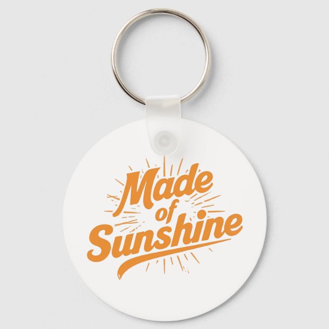 Made Of Sunshine Cute Summer Typography Key Ring (Front)