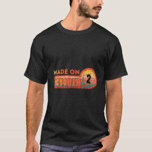 Made On October 2Nd Awesome October 2 Birthday T-Shirt