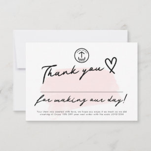 Made Our Day Editable Small Business Discount Code Thank You Card
