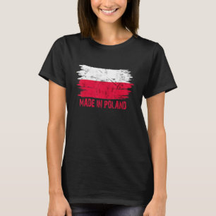 Made Poland Flag Polish Proud In Pole T-Shirt