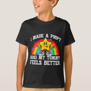 Made poopy tummy feels better inappropriate men T-Shirt